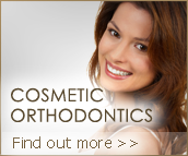 Click here to find out more about Cosmetic Orthodontics